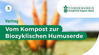 From compost to humus soil