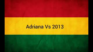 MELO DE ADRIANA VS 2013 (LIMPO)