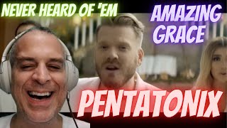 PENTATONIX | AMAZING GRACE | 1ST TIME REACTION