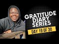 Gratitude Diary Series: Day 19 | Ami&#39;s Adventures