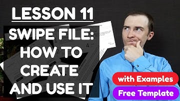 Lesson 11. Swipe File: What It Is, How To Create And Use It | Copywriting from Zero in 30 Days