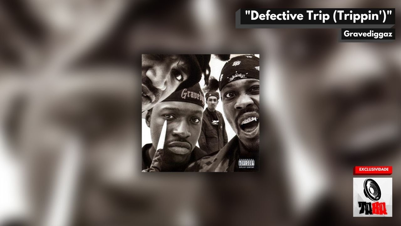 defective trip gravediggaz