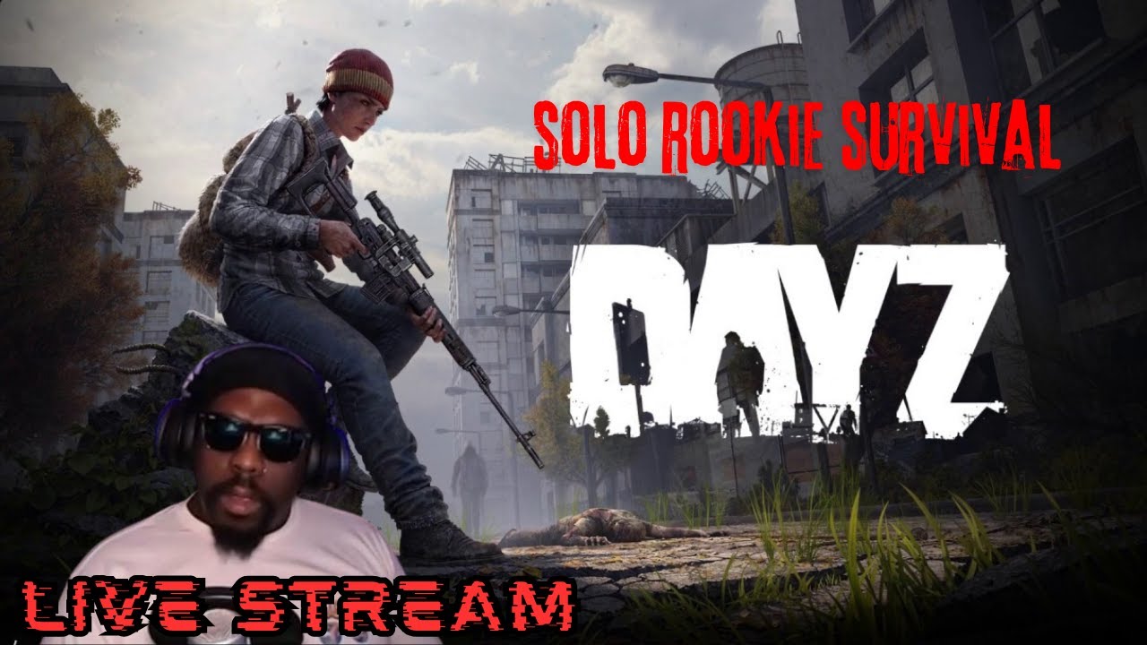 🔴[LIVE] Solo Rookie Surviving Vanilla DayZ - Chernarus - - YouTube