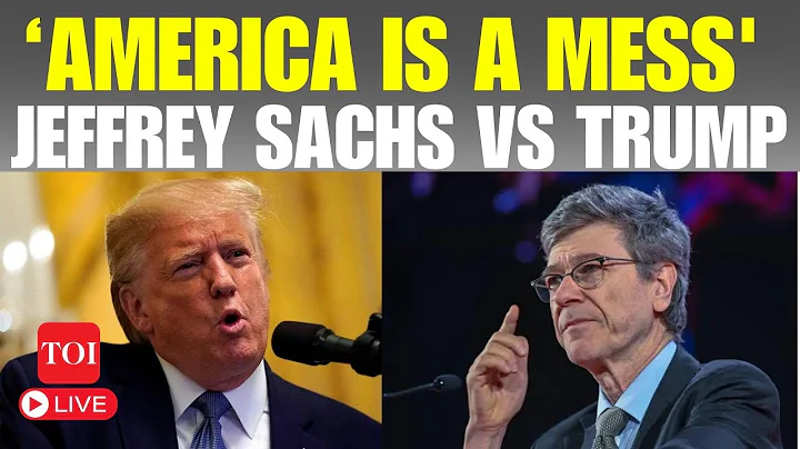 LIVE | Jeffrey Sachs SHOCKS America With Huge US-China Conflict Prediction After Trump Tariff Action