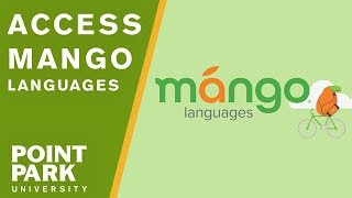 How to Access Mango Languages for FREE - Tutorials for Point Park Community