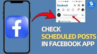 How to View Your Scheduled Posts on Facebook App (2026)