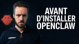 10 choses à savoir avant d'installer OpenClaw