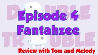 Double Trouble 4: Fantahzee