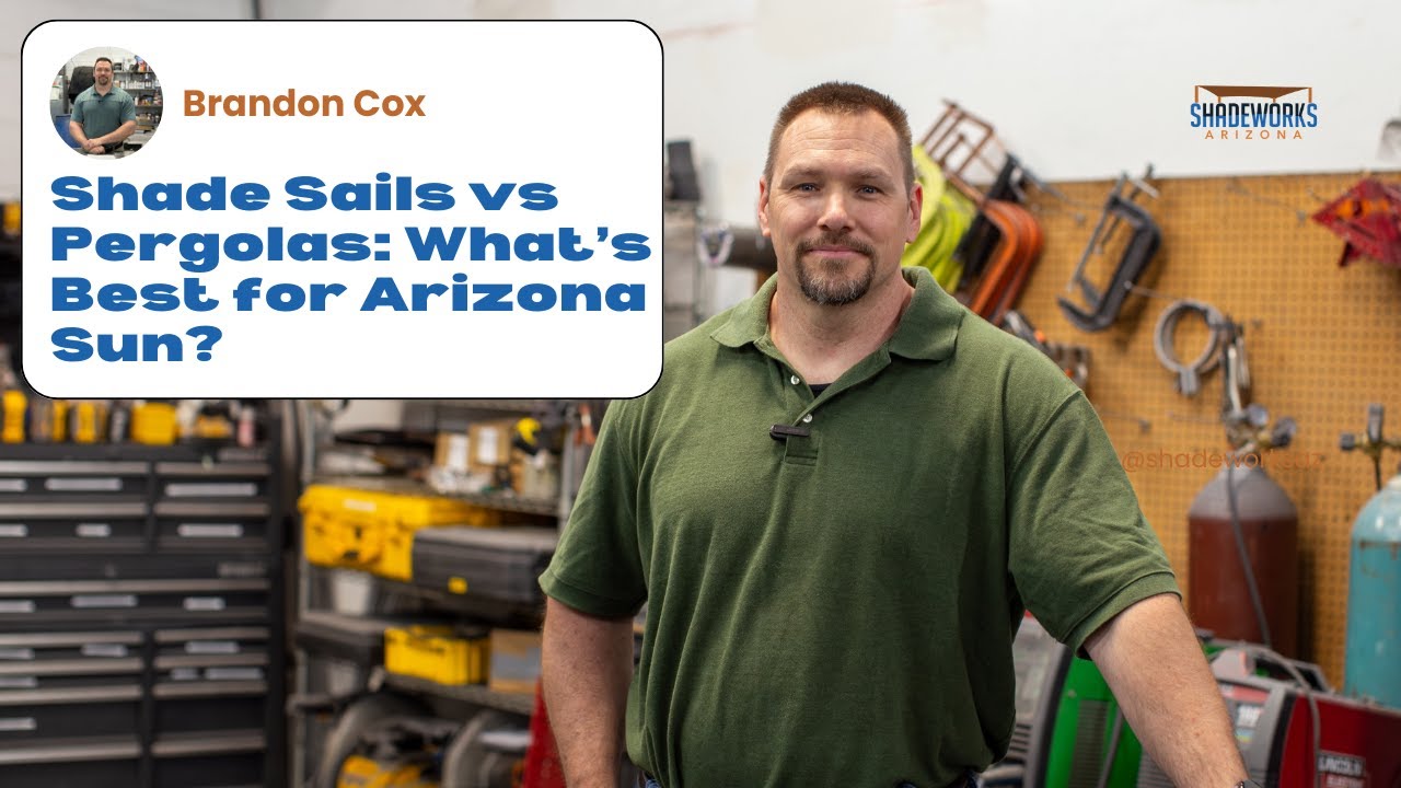 Video #4   Shade Sails vs Pergolas: What’s Best for Arizona Sun?   HD 1080p