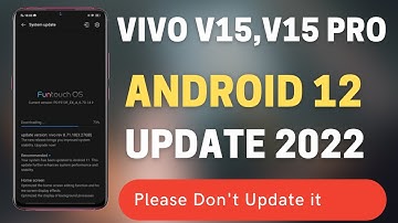 Vivo V15 Android 12 Update | Vivo V15 Funtouch OS 12 Update | Vivo V15 New Update