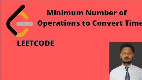 Minimum Number of Operations to Convert Time