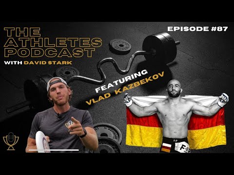 Professional MMA fighter & UFC translator Vlad Kazbekov - Episode #87 of The Athletes Podcast