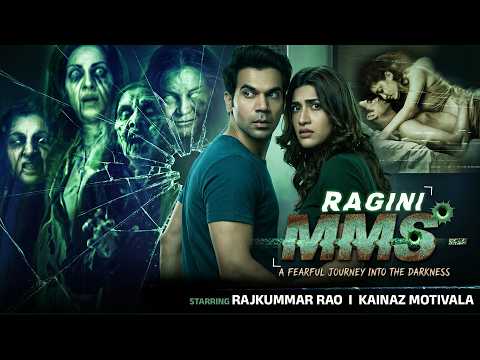 Full Horror Stories | Ragini MMS Full Movie | Rajkumar Rao & Kainaz Motivala Superhit Horror Movie