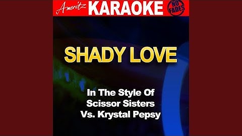 Shady Love Karaoke version - Karaoke performance video thumbnail