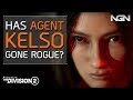 Has AGENT KELSO Gone Rogue? || Story / Theory Crafting || The Division 2