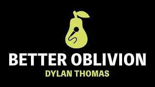 Better Oblivion Community Center - Dylan Thomas (Karaoke)