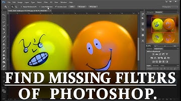 How to find missing filters of Photoshop cc.
