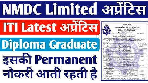 NMDC ITI, Diploma, Graduate Latest Apprentice 2022, NMDC Apprentice form kaise bhare 2022, NMDC jobs
