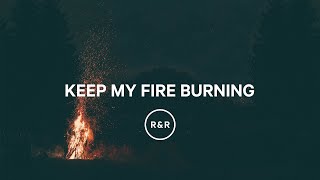 Keep My Fire Burning - Rivers & Robots | English & Portuguese Lyrics