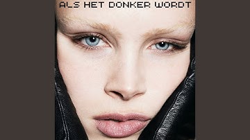 Als Het Donker Wordt