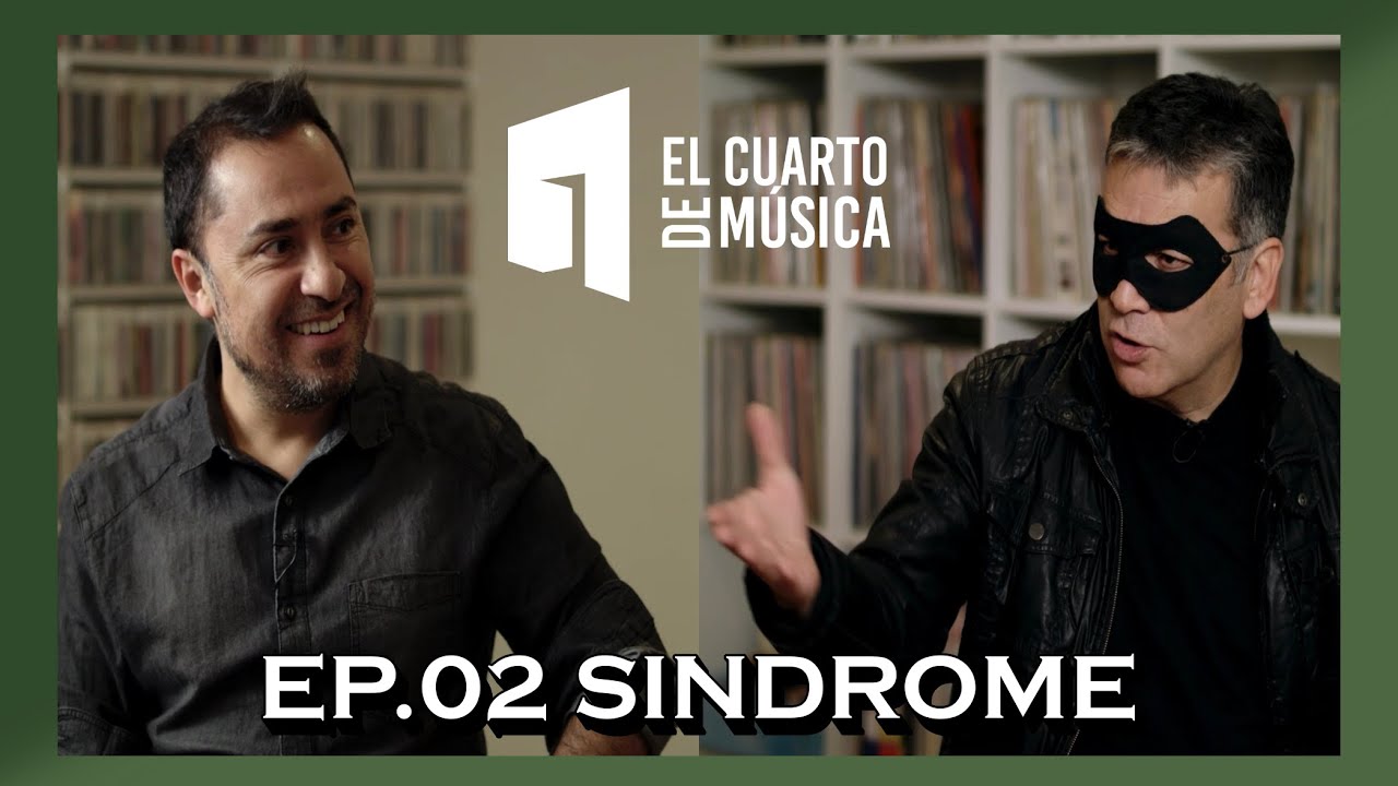 EL CUARTO DE MÚSICA - Síndrome (T01 C02)
