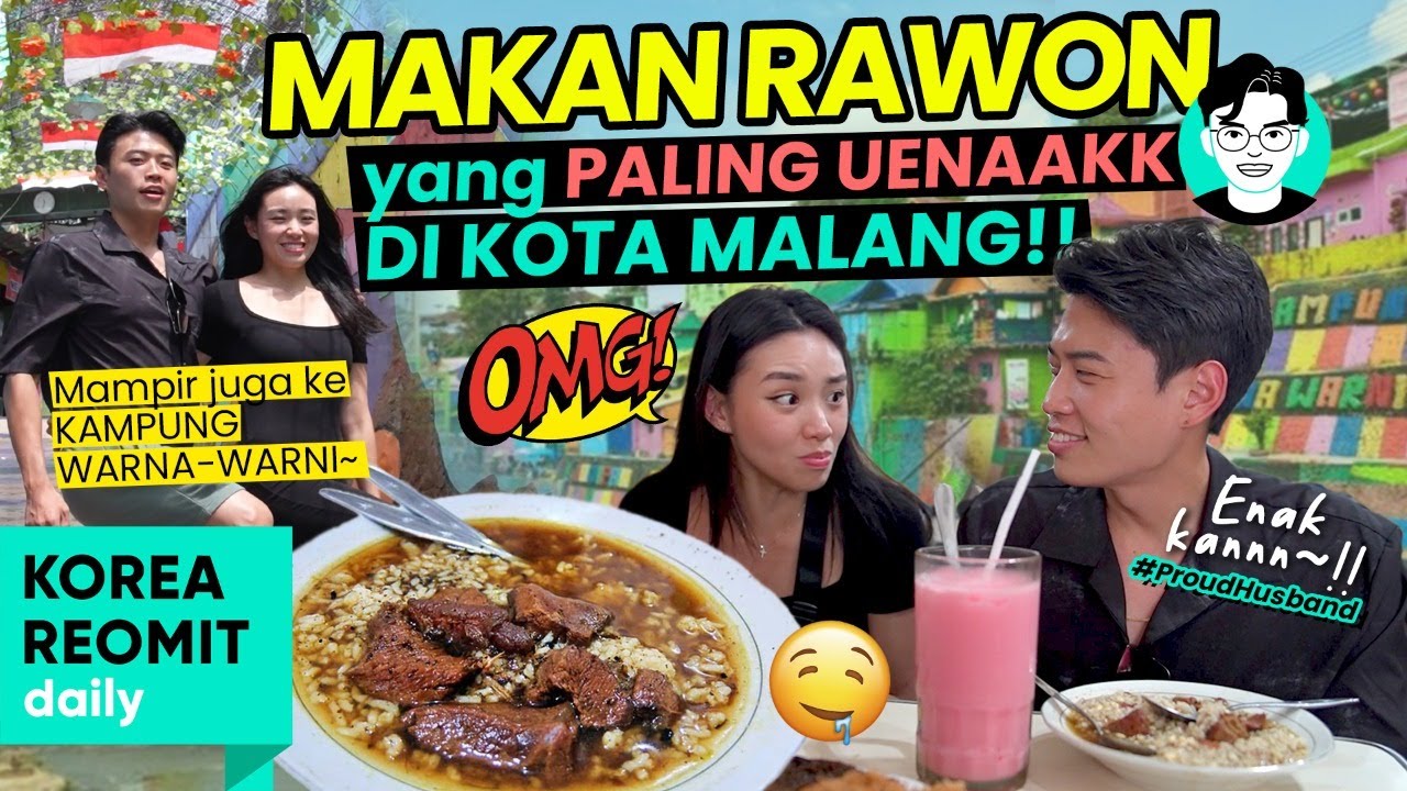 #BalikIndonesia - Akhirnya ISTRI COBAIN MAKANAN ANDALAN KHAS MALANG!! R.A.W.ON!
