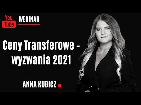 Ceny Transferowe – wyzwania 2021