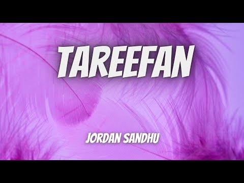 Tareefan (Lyrics) | Jordan Sandhu |New Punjabi Songs 2023