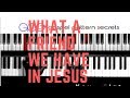 WHAT A FRIEND WE HAVE IN JESUS(PIANO TUTORIAL)