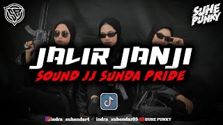 dj jalir janji // sound jj sunda pride🤘