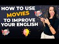 How to use movies to improve your english  3 tips