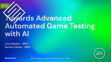 GTC 2021: Towards Advanced Game Testing With AI