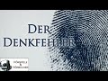 Der Denkfehler - Hörspiel