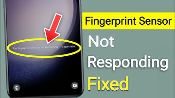 How To Fix Fingerprint Sensor Not Responding?