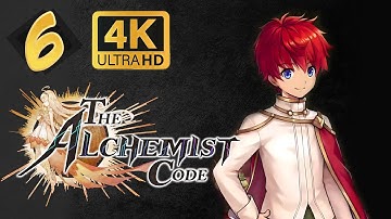 【Alchemist Code Full Game Story & Include Battle】Part 6 | No Commentary 𝟒𝐊 (𝐂𝐡𝐚𝐩𝐭𝐞𝐫 𝟐 - 𝐄𝐩 𝟏)