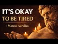 STOICISM | The Psychology Of People Who Are Tired Of Existing | Marcus Aurelius | Sleep