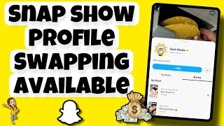 Snap Chat Show Profile Swapping Available | Earning From Snap Chat Show | Online Earning 2023