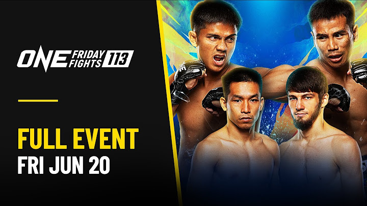 🔴 [Live In HD] ONE Friday Fights 113: Donking vs. Yodlekpet