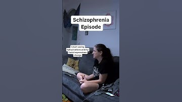 Schizophrenia Video