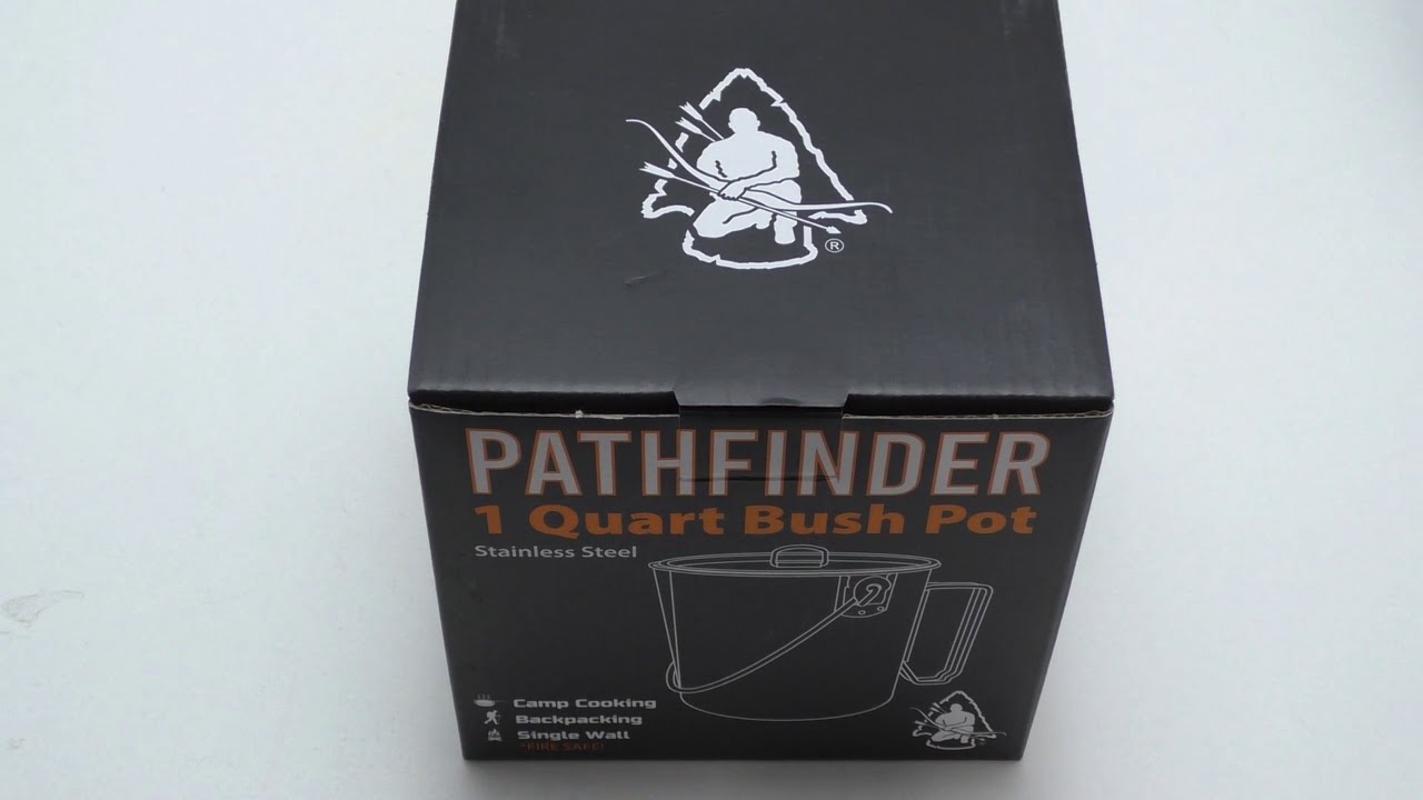 Pathfinder 1 Quart Bush Pot Review YouTube