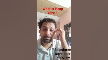 What is Heap Size In Salesforce Developer Interview Questions ❓ #lwc #salesforceintegratio