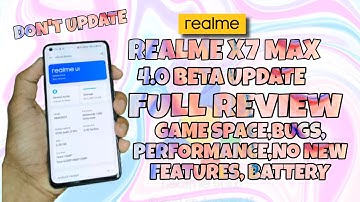 REALME X7 MAX Ui 4.0 BETA UPDATE FULL REVIEW - NO NEW FEATURES, GAME SPACE,NEW DESIGN