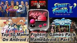 Top 50 Mame Fighting Games Pack On Android ( Mame4droid ) Part 1 screenshot 5