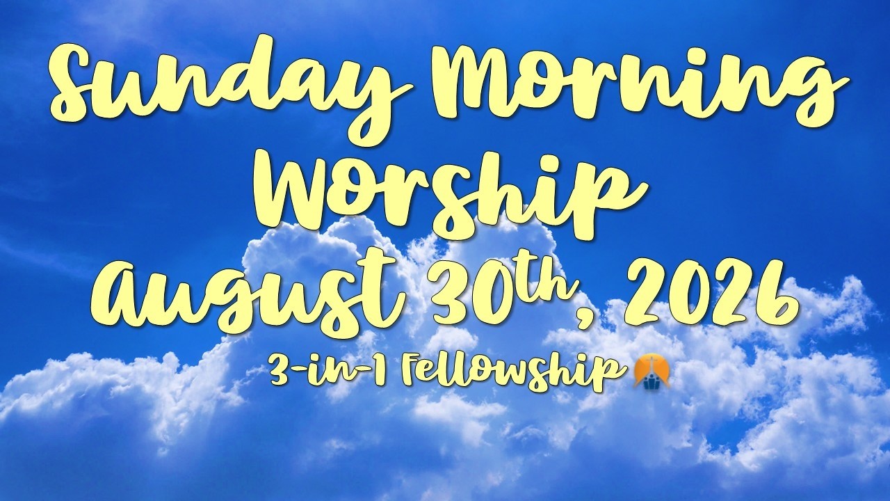 Sunday Morning Worship 2026