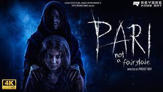 Pari (2018) Full Movie | Anushka Sharma | Parambrata Chatterjee | Horror Thriller | Hindi Movie | HD