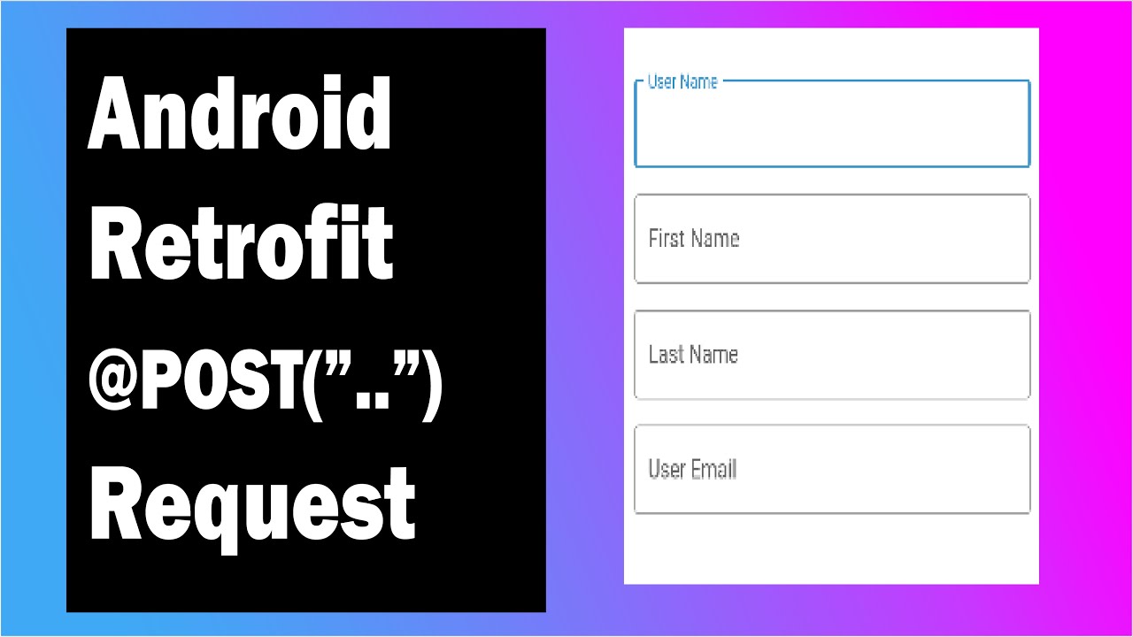 Android Retrofit Tutorial || Post Request || Insert Data To Database || Android Studio Tutorial