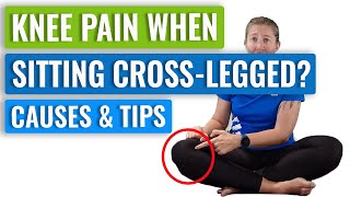 Knee Pain when Sitting Cross-Legged on the Floor