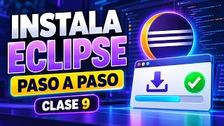Information Cómo descargar e instalar Eclipse IDE paso a paso | Clase 9 Update