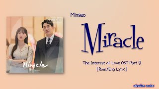 Minseo – Miracle [The Interest of Love OST Part 8] [Rom|Eng Lyric]