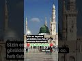 Sizin en hayırlınız görüldüklerinde ALLAH cc.hatırlatandır#shorts #ravza #medine #amin #mekke #umre